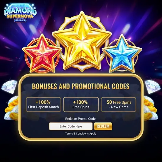 Bonuses and Promotional Codes for Diamond Supernova 20 – Explode Your Wins! 💎🎁